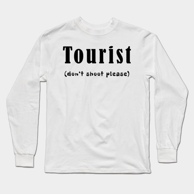 Tourist Long Sleeve T-Shirt by Mamon